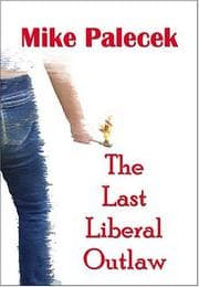 Tapa de The Last Liberal Outlaw