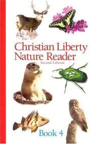 Tapa de Christian Liberty Nature Reader Book 4