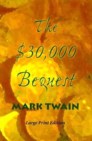 Tapa de The $30,000 Bequest