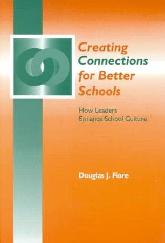 Tapa de Creating Connections for Better Schools