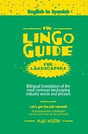 Tapa de The Lingo Guide for Landscapers/La Lingo Guide Para Jardineros