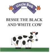 Tapa de Bessie the Black and White Cow (Uncle Bob)