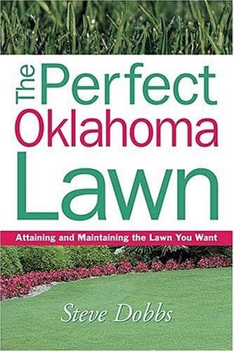 Tapa de The Perfect Oklahoma Lawn