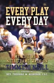 Tapa de Every Play Every Day  My Life as a Notre Dame Walk-on