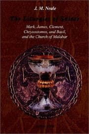 Tapa de The Liturgies of Saints Mark, James, Clement, Chrysostomos, and Basil, and the Church of Malabar