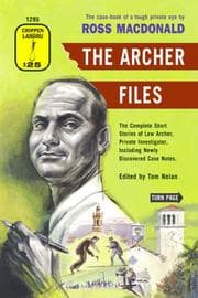 Tapa de The Archer Files, The Complete Short Stories of Lew Archer, Private Investigator