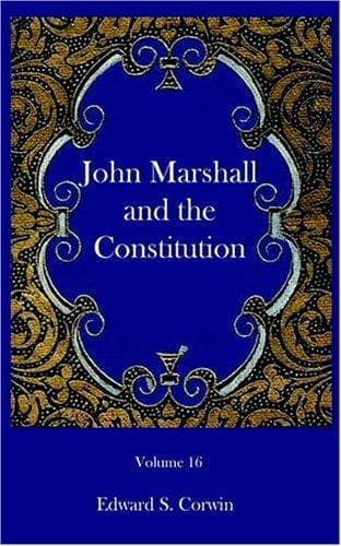 Tapa de John Marshall and the Constitution