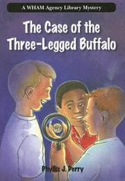 Tapa de The Case of the Three-legged Buffalo (Wham Agency Library Mysteries)
