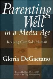 Tapa de Parenting Well in a Media Age