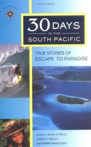 Tapa de 30 days in the South Pacific : true stories of escape to paradise