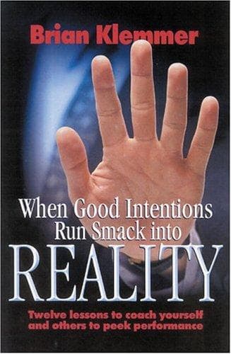 Tapa de When Good Intentions Run Smack Into Reality
