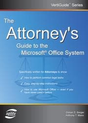 Tapa de The Attorney's Guide To The Microsoft Office System (VertiGuide) (Vertiguide)