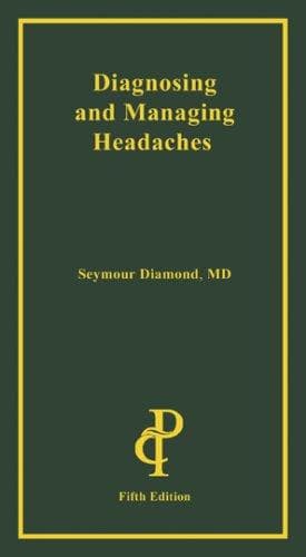 Tapa de Diagnosing and Managing Headaches