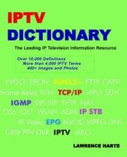 Tapa de IPTV Dictionary, IP Television, Internet Television and IP CATV