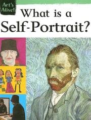 Tapa de What Is a Self-portrait? (Art's Alive)