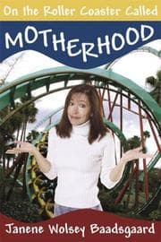 Tapa de On the Roller Coaster Called Motherhood