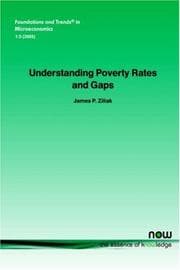 Tapa de Understanding Poverty Rates and Gaps (Foundations and Trends(R) in Microeconomics)
