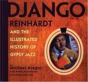 Tapa de Django Reinhardt and the illustrated history of gypsy jazz
