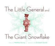 Tapa de The little general and the giant snowflake