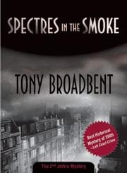 Tapa de Spectres in the Smoke (Felony & Mayhem Mysteries) (Jethro Mysteries)