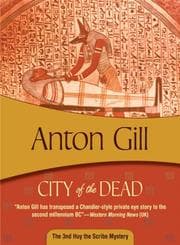 Tapa de City of the Dead (Felony & Mayhem Mysteries) (Huy the Scribe Mysteries)