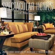 Tapa de Spectacular homes of Michigan