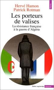 Tapa de Les porteurs de valises. La résistance française à la guerre d'Algérie