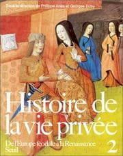 Tapa de Histoire de la vie privée, tome 2