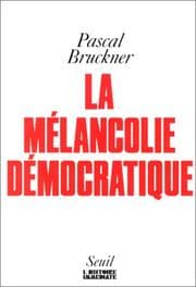 Tapa de La mélancolie démocratique