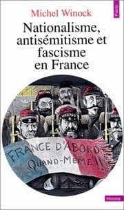 Tapa de Nationalisme, antisémitisme et fascisme en France