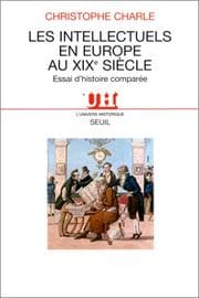 Tapa de Les intellectuels en Europe au XIXe siècle