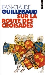 Tapa de Sur la route des croisades
