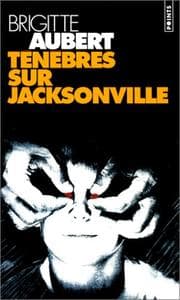 Tapa de Ténèbres sur Jacksonville