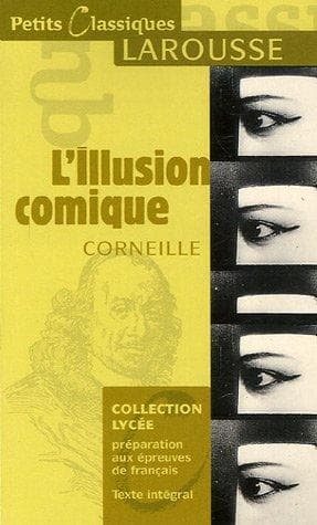 Tapa de L'illusion Comique (Petits Classiques Larousse)