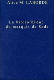 Tapa de La bibliothèque du marquis de Sade au château de La Coste (en 1776)