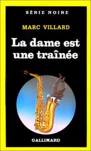 Tapa de La Dame est une traînée