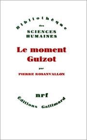 Tapa de Le moment Guizot