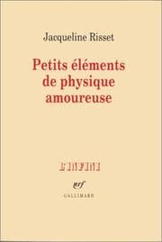Tapa de Petits éléments de physique amoureuse