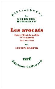 Tapa de Les avocats entre l'Etat, le public et le marché