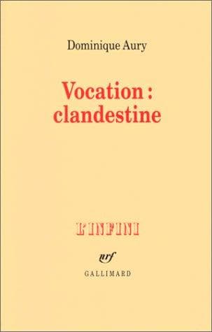 Tapa de Vocation : clandestine