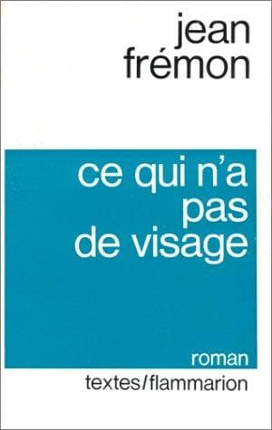 Tapa de Ce qui n'a pas de visage
