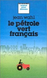 Tapa de Le pétrole vert français
