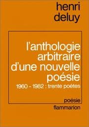 Tapa de L'Anthologie arbitraire d'une nouvelle poésie, 1960-1982
