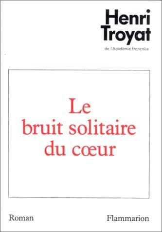 Tapa de Le bruit solitaire du cœur