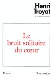 Tapa de Le bruit solitaire du cœur