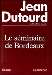 Tapa de Le séminaire de Bordeaux
