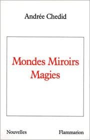 Tapa de Mondes, miroirs, magies