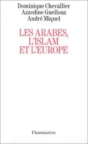 Tapa de Les Arabes, l'Islam et l'Europe