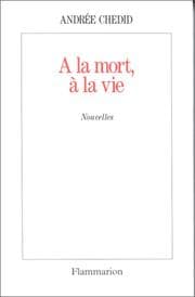 Tapa de A la mort, à la vie