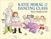 Tapa de Katie Morag and the Dancing Class (Katie Morag)